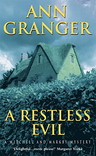 Stock image for A Restless Evil (Mitchell & Markby 14): An English village murder mystery of intrigue and suspicion (A Mitchell & Markby Mystery) for sale by AwesomeBooks