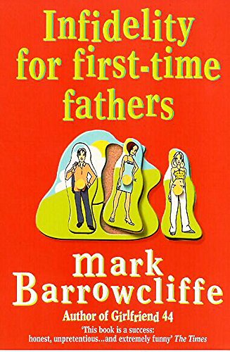 Beispielbild fr Infidelity for First-Time Fathers zum Verkauf von WorldofBooks