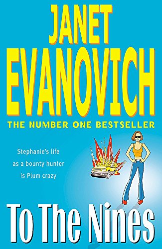 To the Nines - 1st UK Edition/1st Impression (9780747269588) by Evanovich, Janet