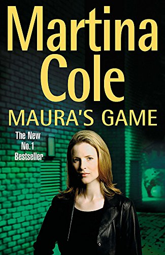 Maura's Game (9780747269656) by Cole. Martina.