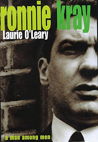 Beispielbild fr Ronnie Kray: A Man Among Men zum Verkauf von Reuseabook