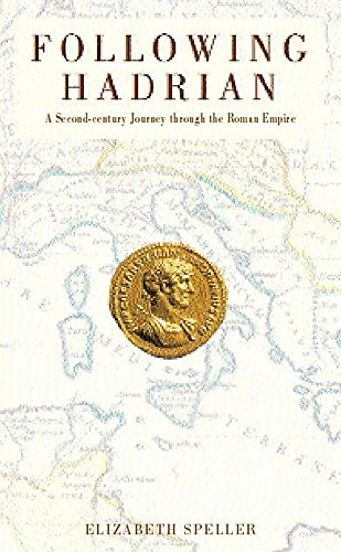 Beispielbild fr Following Hadrian: A Second-century Journey Through the Roman Empire zum Verkauf von WorldofBooks