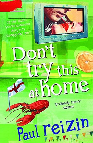 Stock image for Don't Try This At Home for sale by WorldofBooks