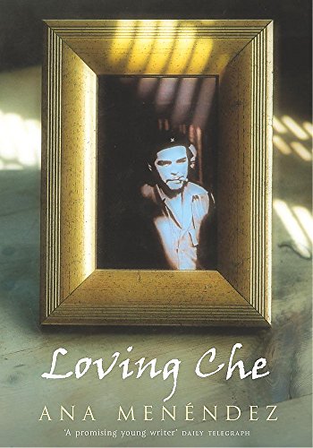 Beispielbild fr Loving Che zum Verkauf von WorldofBooks