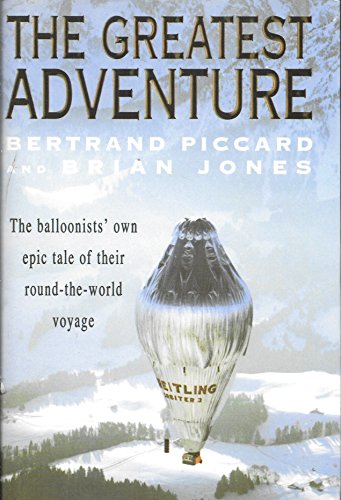 The Greatest Adventure (9780747271291) by Jones, Brian; Piccard, Bertrand