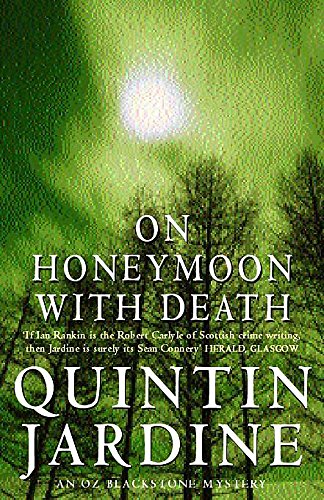 Imagen de archivo de On Honeymoon with Death: A twisting crime novel of murder and suspense (Oz Blackstone) a la venta por WorldofBooks