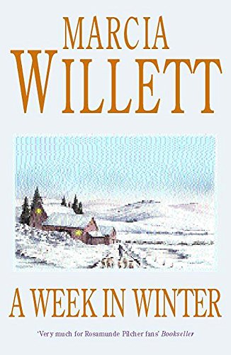 A Week in Winter (9780747271918) by Marcia Willett