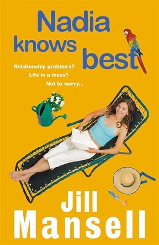 9780747272137: Nadia Knows Best: A warm and witty tale of love, lust and family drama