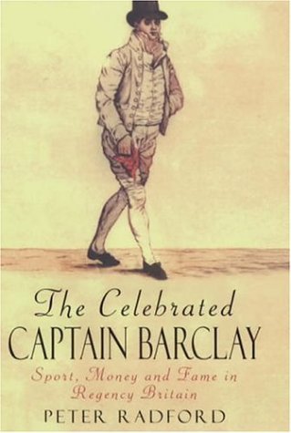 The Celebrated Captain Barclay