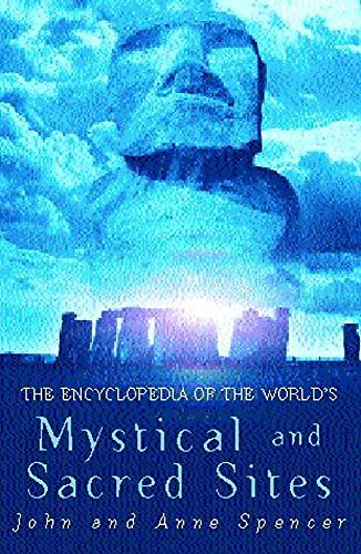 Beispielbild fr The encyclopedia of the world's mystical and sacred sites zum Verkauf von Chapter II