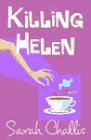 9780747272366: Killing Helen
