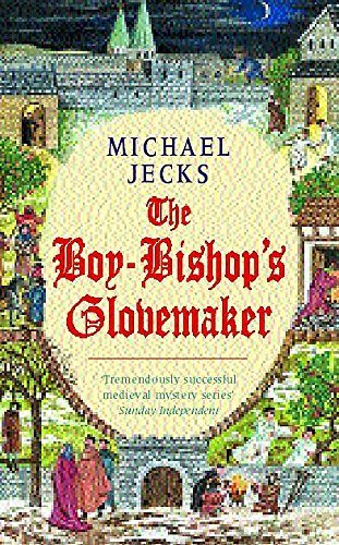 9780747272472: The Boy-Bishop's Glovemaker (Medieval West Country Mystery)
