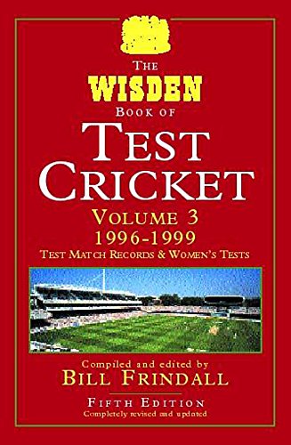 Imagen de archivo de The Wisden Book of Test Cricket: v. 3 a la venta por AwesomeBooks