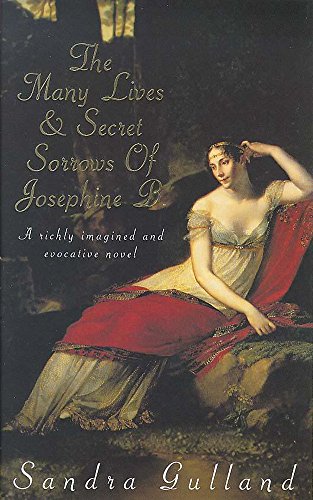 Beispielbild fr The Many Lives and Secret Sorrows of Josephine B zum Verkauf von AwesomeBooks