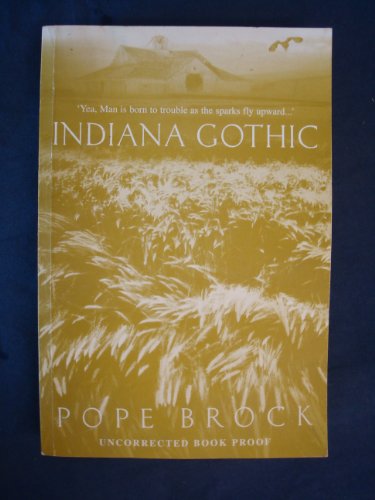 Beispielbild fr Indiana Gothic zum Verkauf von WorldofBooks