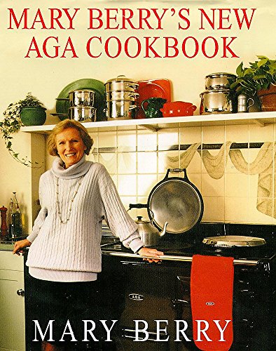 9780747273578: Mary Berry's New Aga Cookbook