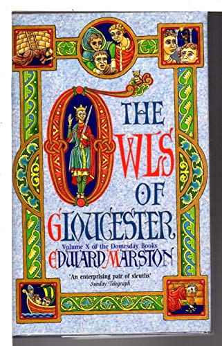 9780747274094: The owls of Gloucester