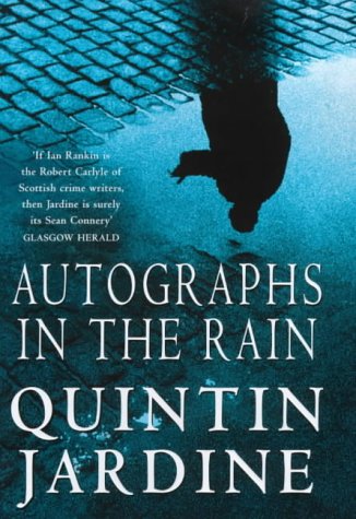 9780747274469: Autographs in the Rain: A suspenseful crime thriller of celebrity and murder (Bob Skinner)