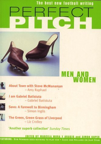 9780747275107: Men and Women (v. 3) (Perfect Pitch: Best New Writing on Football)