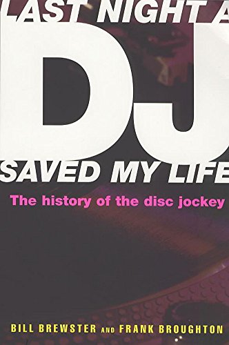 Beispielbild fr Last Night a DJ Saved My Life zum Verkauf von WorldofBooks