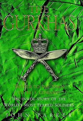 9780747275770: The Gurkhas: The Inside Story of the World's Most Feared Soldiers