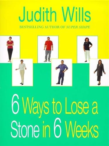 Imagen de archivo de 6 Ways to Lose a Stone in 6 Weeks a la venta por WorldofBooks