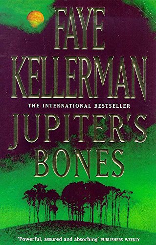 Jupiters Bones Uk (9780747276456) by Kellerman, Faye