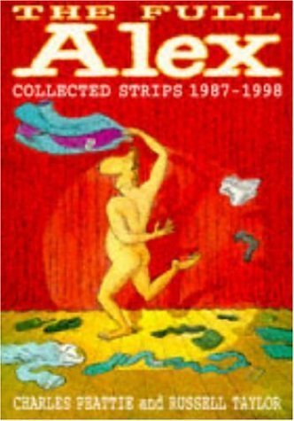 Stock image for The Full Alex Omnibus: Collected Strips, 1987-98 for sale by Greener Books