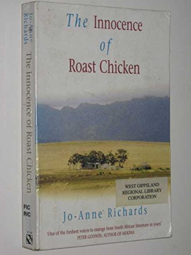 Stock image for The Innocence of Roast Chicken for sale by HALCYON BOOKS
