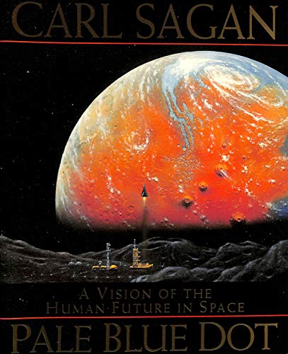 Imagen de archivo de Pale Blue Dot: Vision of the Human Future in Space a la venta por WorldofBooks