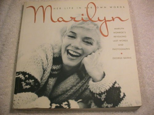 Stock image for Marilyn: Her Life In Own Words: Her Life in Her Own Words for sale by WorldofBooks