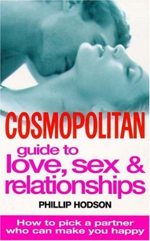 Imagen de archivo de Cosmopolitan" Guide to Love, Sex and Relationships a la venta por WorldofBooks