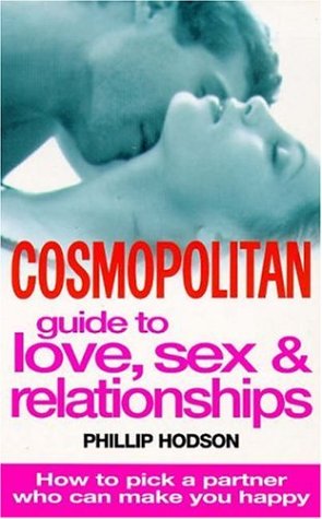 Stock image for "Cosmopolitan" Guide to Love, Sex and Relationships for sale by WorldofBooks