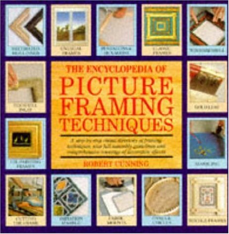 Stock image for The Encyclopedia of Picture Framing Techniques for sale by WorldofBooks