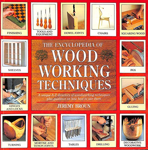 9780747278450: The Encyclopedia of Woodworking Techniques