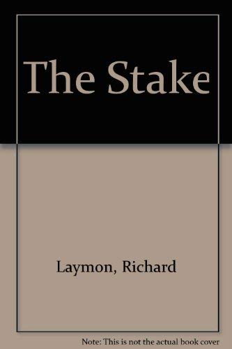 9780747279679: The Stake