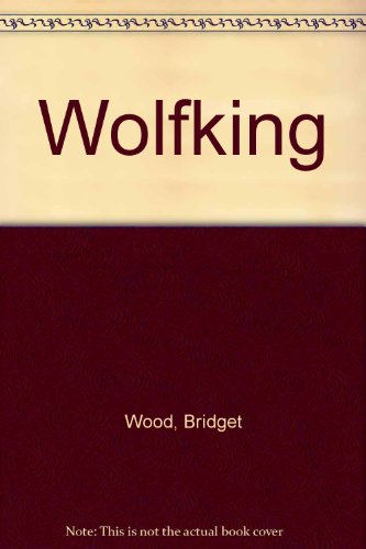 Beispielbild fr Wolfking zum Verkauf von WorldofBooks