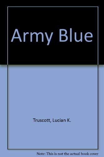 9780747279778: Army Blue