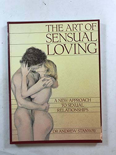 Beispielbild fr The Art of Sensual Loving zum Verkauf von WorldofBooks