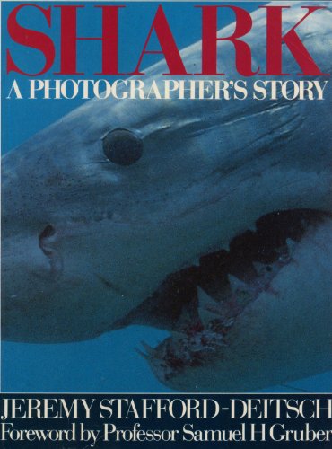 Imagen de archivo de Shark. A Photographer's story. a la venta por Antiquariat  Lwenstein