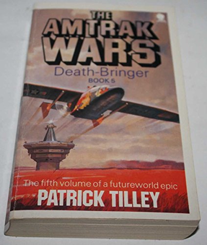 Beispielbild fr Amtrak Wars 5: Death-Bringer zum Verkauf von Half Price Books Inc.