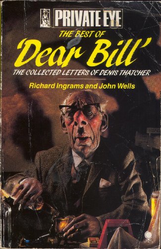 Imagen de archivo de The Best of "Dear Bill" a la venta por Greener Books