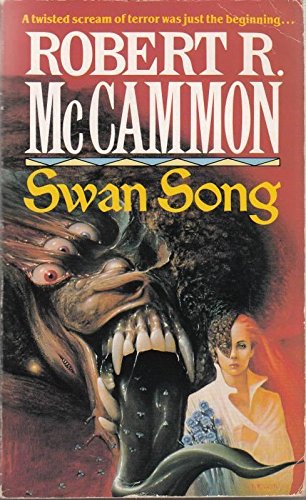 Swan Song (9780747400400) by Robert McCammon