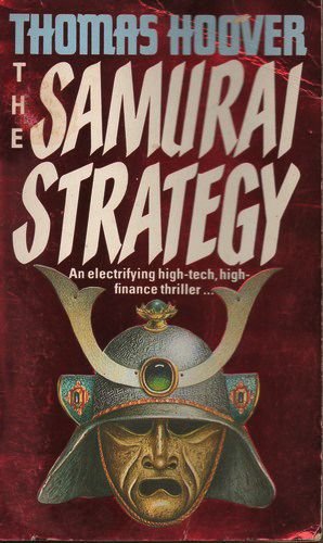 9780747400684: The Samurai Strategy