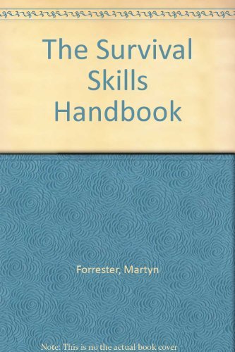 Stock image for The Survival Skills Handbook for sale by WorldofBooks