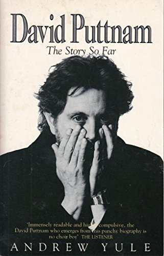 Stock image for David Puttnam the Story So Far for sale by Better World Books: West