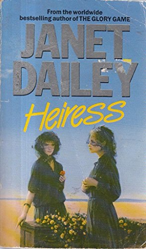 Heiress (9780747401230) by Janet Dailey