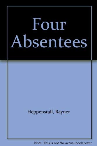Beispielbild fr Four Absentees: Dylan Thomas; George Orwell; Eric Gill; J. Middleton Murry zum Verkauf von WorldofBooks