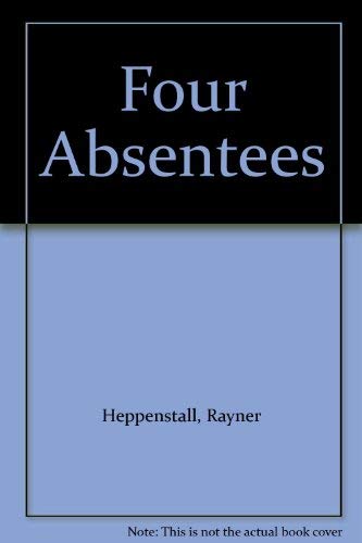 Stock image for Four Absentees for sale by Reuseabook