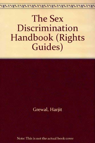 Stock image for The Sex Discrimination Handbook (Rights Guides) for sale by MusicMagpie